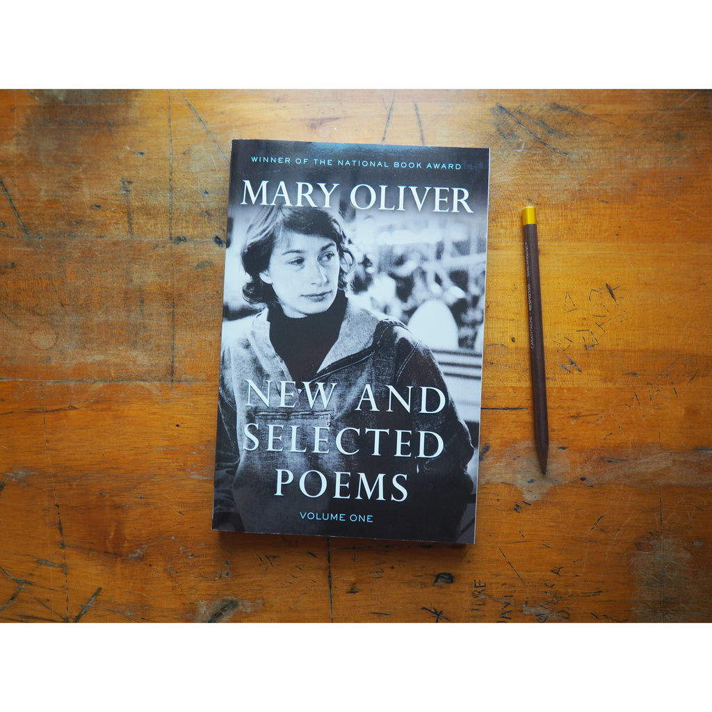 New and Selected Poems, Volume One of Mary Oliver