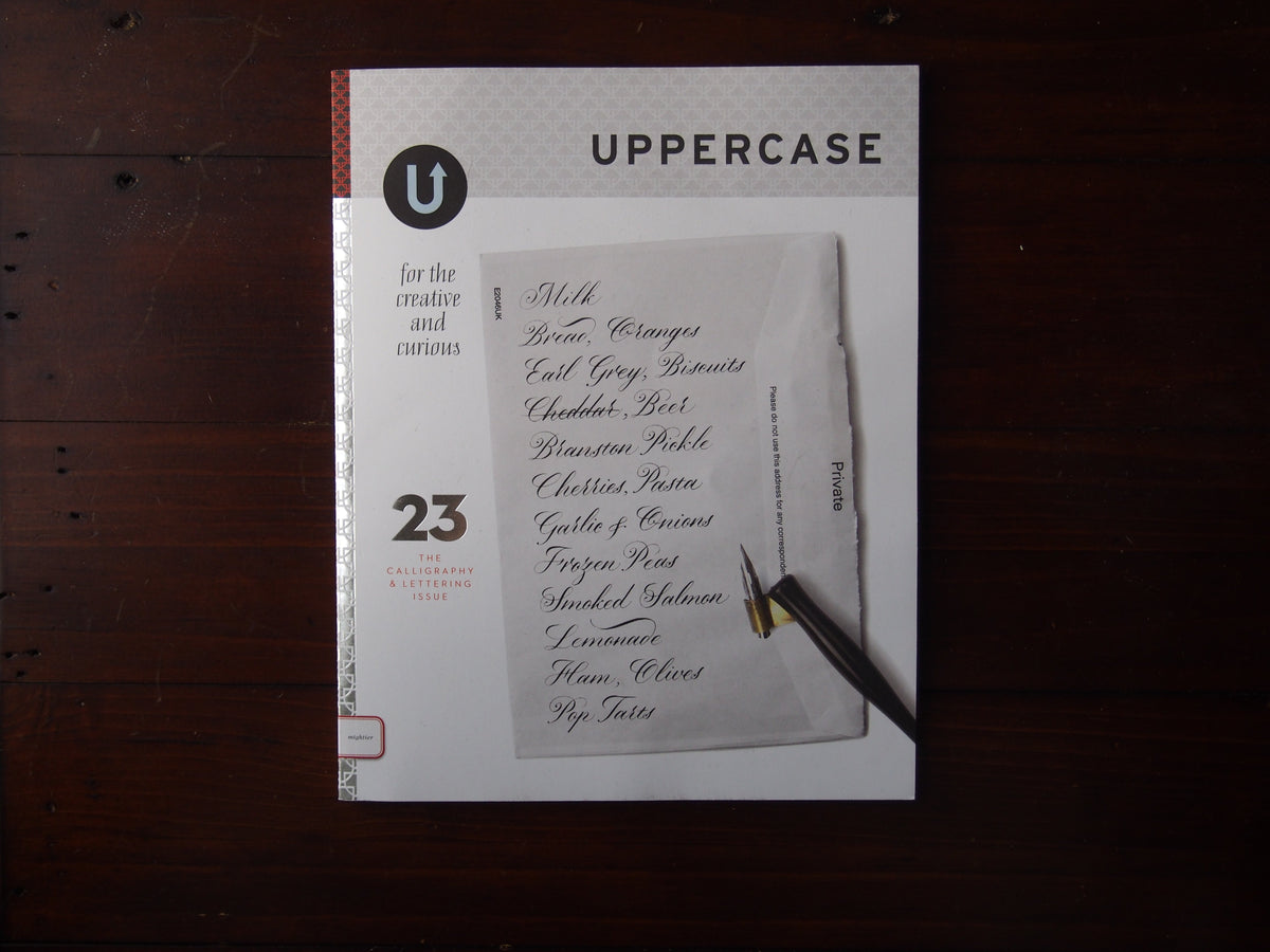 Uppercase Magazine Issue 23: The Calligraphy & Lettering Issue – Wonder ...