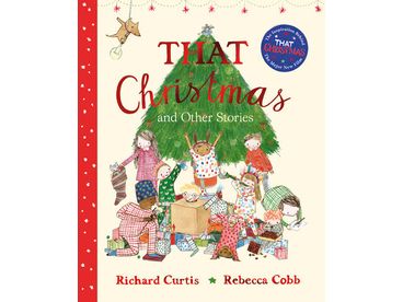 That Christmas and Other Stories by Richard Curtis