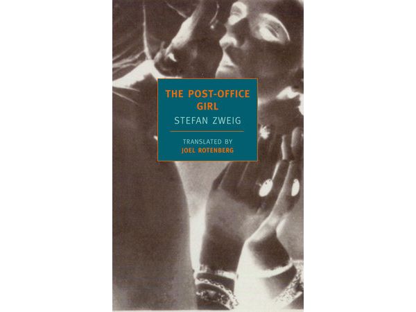 The Post-Office Girl by Stefan Zweig
