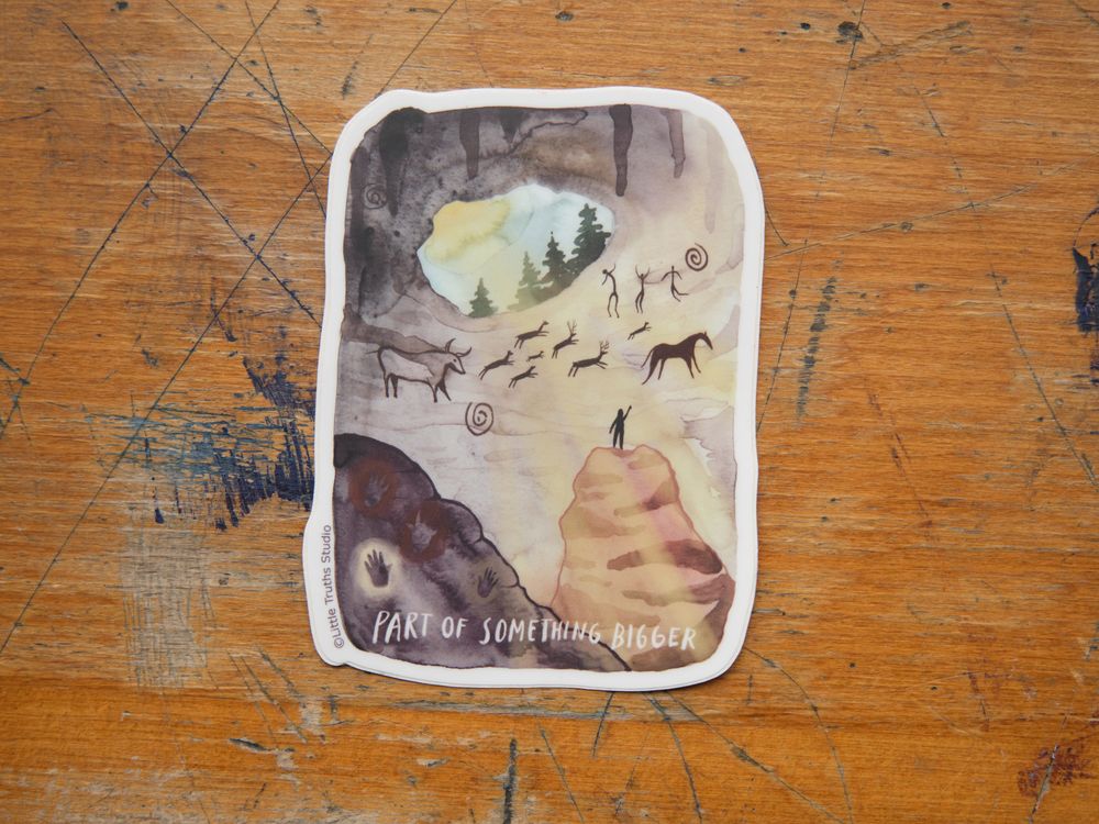 Little Truths Studio - Vinyl Sticker - Part of Something Bigger