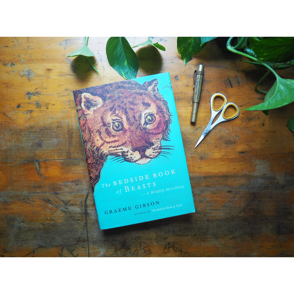 The Bedside Book of Beasts: A Wildlife Miscellany by Graeme Gibson