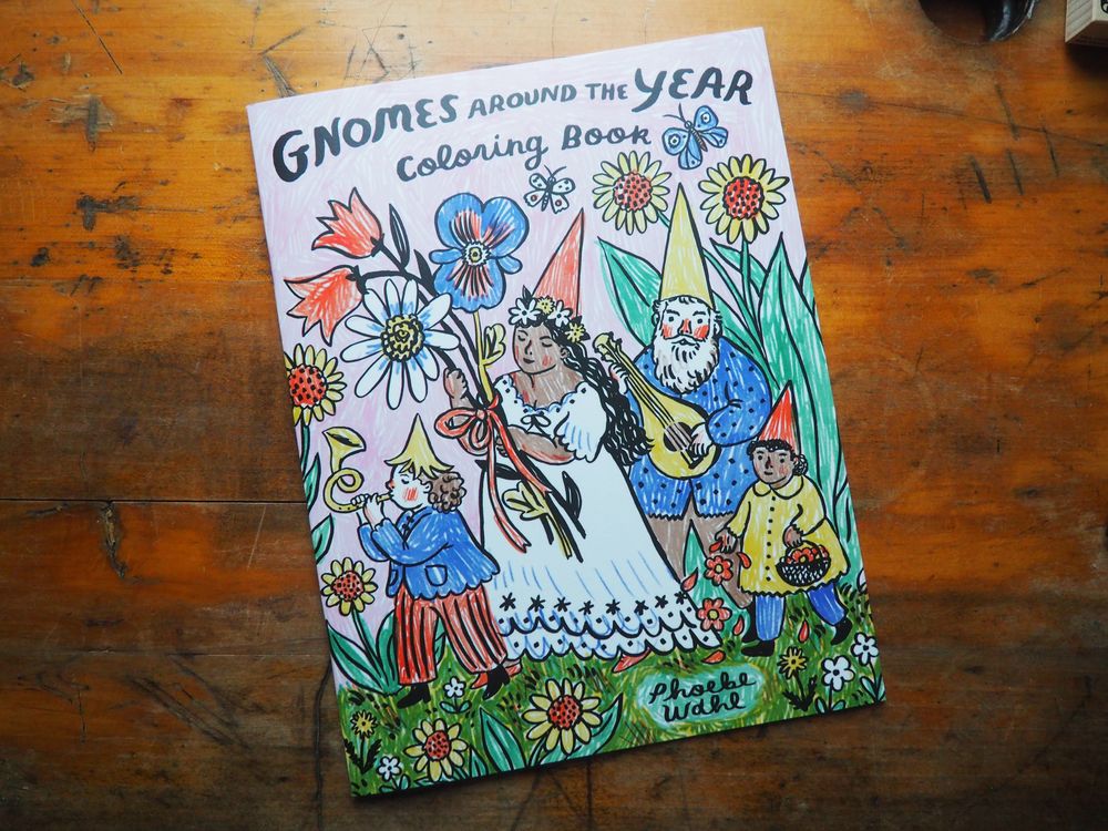 Phoebe Wahl - Gnomes Around The Year Coloring Book