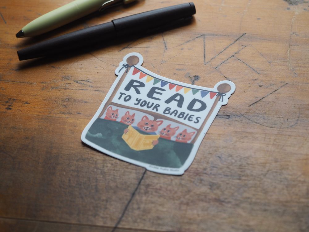 Little Truths Studio - Vinyl Sticker - Read To Your Babies