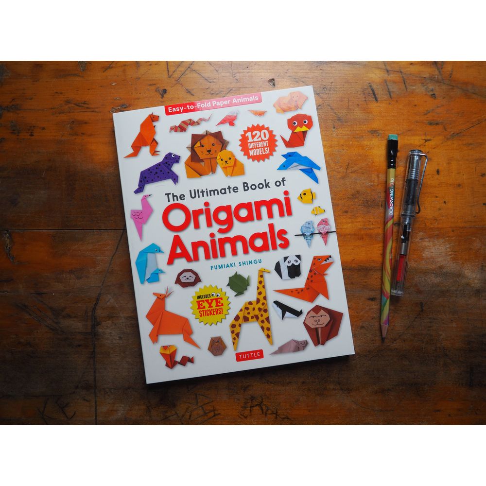 The Ultimate Book of Origami Animals: Easy-to-Fold Paper Animals; Instructions for 120 Models! (Includes Eye Stickers) by Fumiaki Shingu