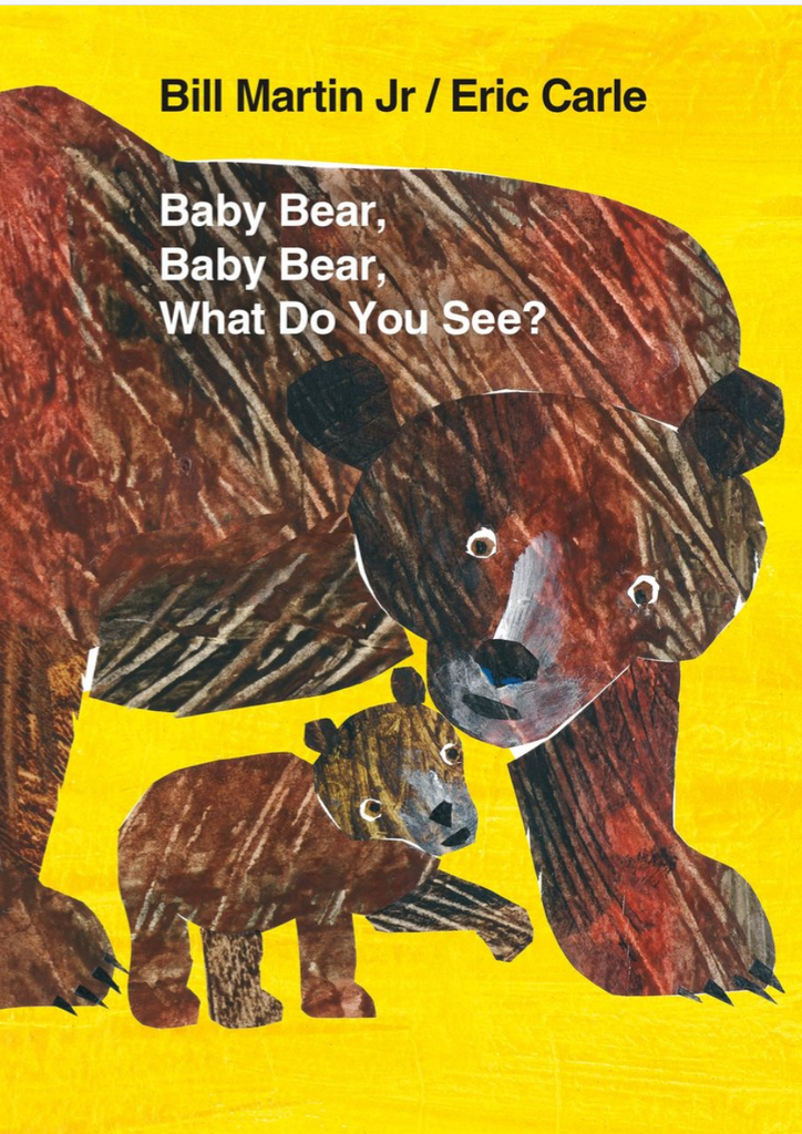 Baby Bear, Baby Bear, What Do You See? Board Book by Bill Martin Jr / Eric Carle