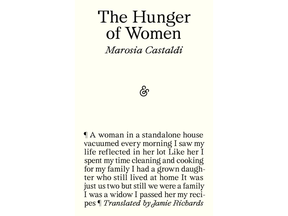 The Hunger of Women by Marosia Castaldi