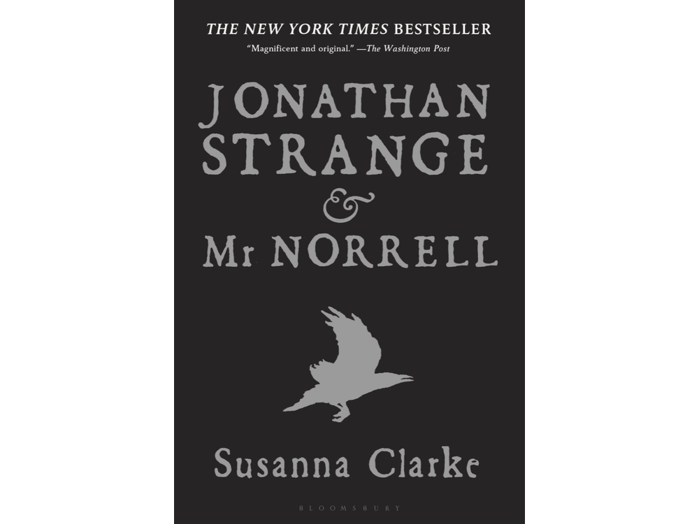 Jonathan Strange & Mr Norrell by Susanna Clarke