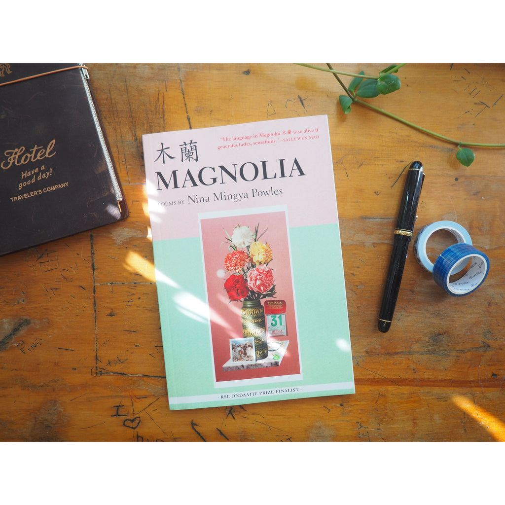 Magnolia: Poems by Nina Mingya Powles