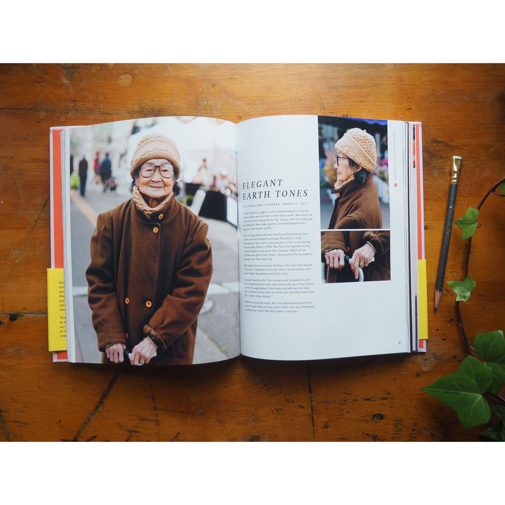 Chinatown Pretty: Fashion and Wisdom from Chinatown's Most Stylish Seniors by Andria Lo and Valerie Luu